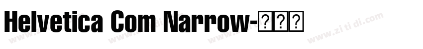 Helvetica Com Narrow字体转换